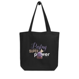 Pastry is my Superpower Black Eco Tote Bag with Zinfandel Dessert