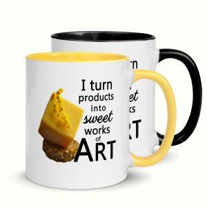 I Turn Products Into Art ~ Mug with Black or Yellow Color Inside