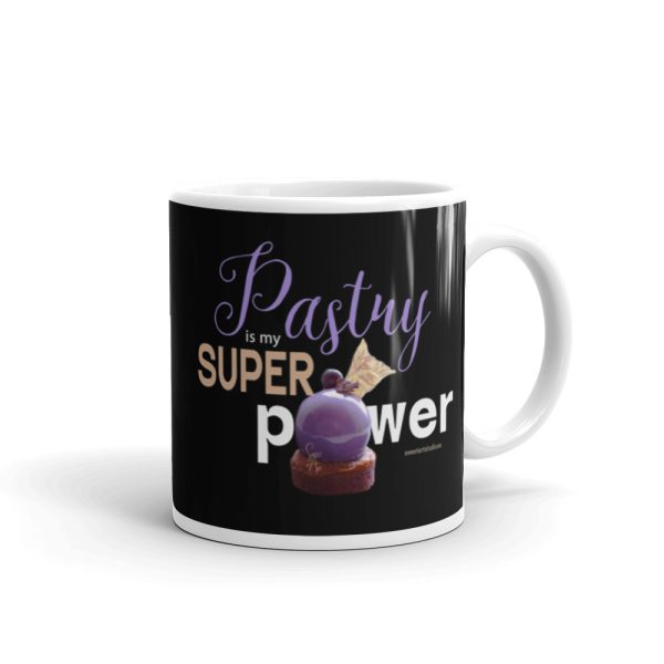 Pastry is my Superpower White and Black Glossy Mug with Zinfandel Dessert